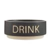 Top Paw® Black Embossed "DRINK" Ceramic Dog Bowl
